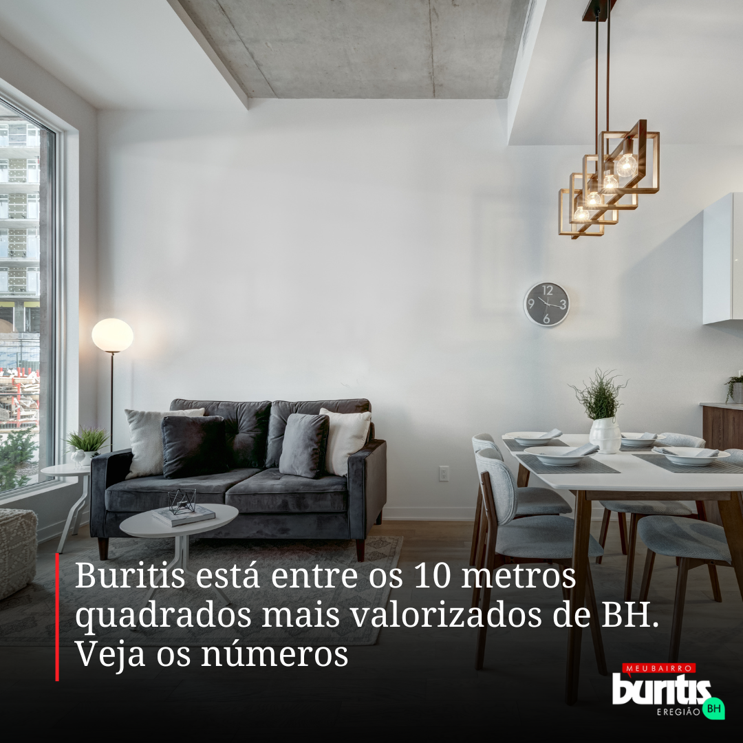 Quanto custa morar no Buritis? Bairro está entre os 10 metros quadrados mais valorizados de BH