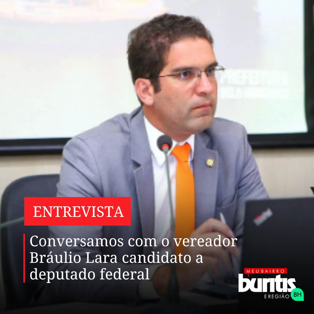 Entrevista com o vereador Braulio Lara candidato a deputado federal