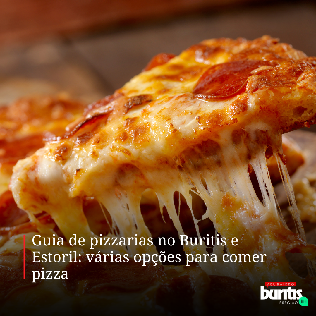 Guia de pizzarias no Buritis e Estoril: 19 opções para comer pizza