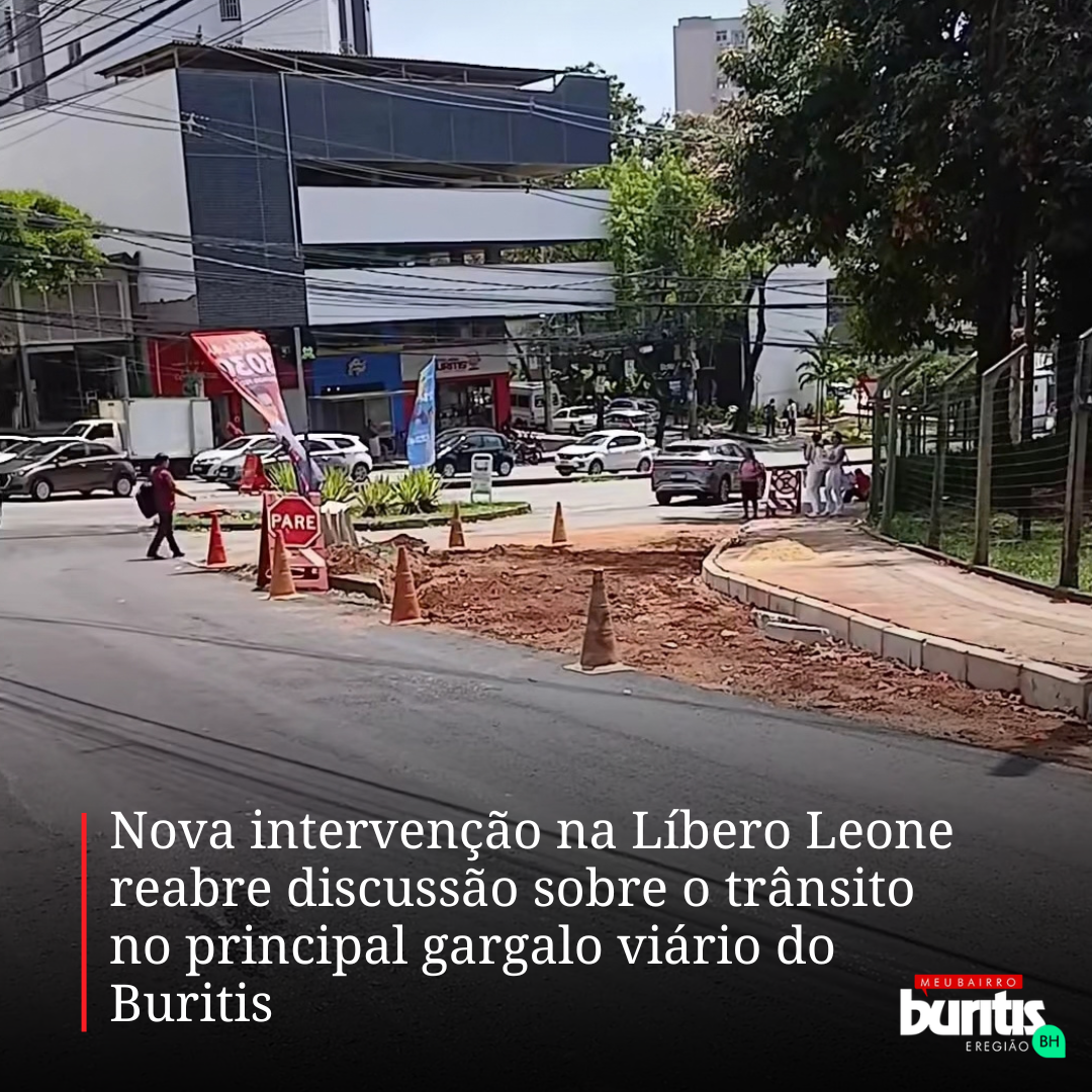 Nova intervenção na Líbero Leone reabre discussão sobre o trânsito no principal gargalo viário do Buritis